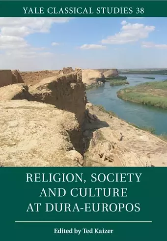 Religion, Society and Culture at Dura-Europos cover