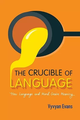 The Crucible of Language cover