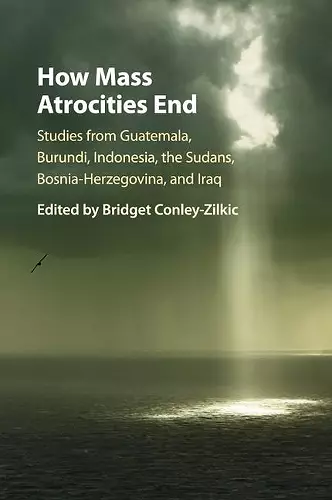 How Mass Atrocities End cover