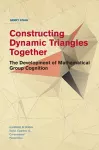 Constructing Dynamic Triangles Together cover