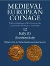 Medieval European Coinage: Volume 12, Northern Italy cover