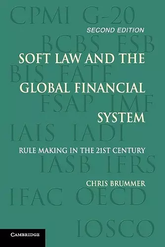 Soft Law and the Global Financial System cover