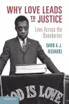 Why Love Leads to Justice cover