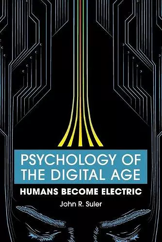 Psychology of the Digital Age cover