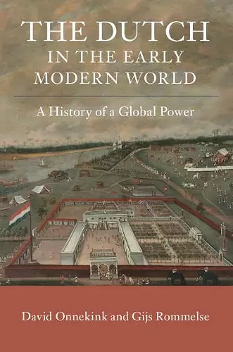 The Dutch in the Early Modern World cover