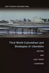 Third World Colonialism and Strategies of Liberation cover