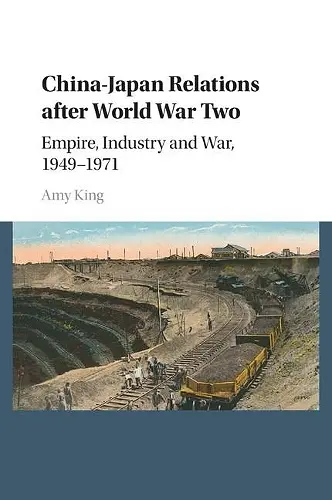 China–Japan Relations after World War Two cover