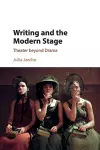 Writing and the Modern Stage cover