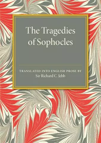 The Tragedies of Sophocles cover