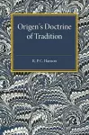 Origen's Doctrine of Tradition cover