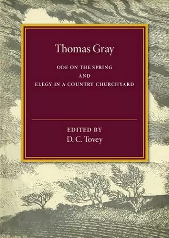 Thomas Gray: Ode on the Spring and Elegy in a Country Churchyard cover