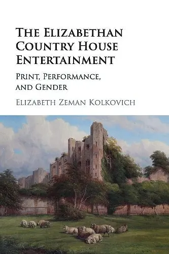 The Elizabethan Country House Entertainment cover