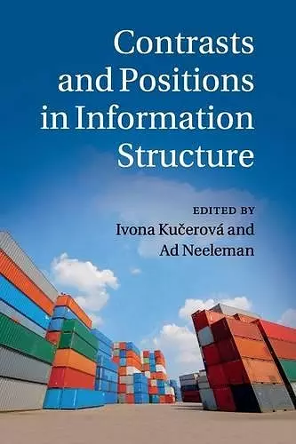 Contrasts and Positions in Information Structure cover