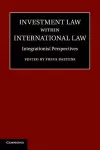 Investment Law within International Law cover