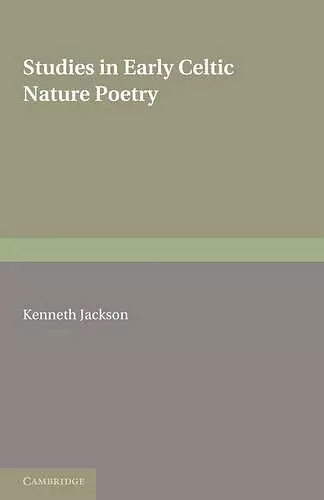 Studies in Early Celtic Nature Poetry cover