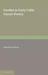 Studies in Early Celtic Nature Poetry cover