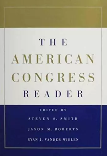 The American Congress 7ed and The American Congress Reader Pack Two Volume Paperback Set cover