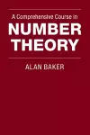 A Comprehensive Course in Number Theory cover