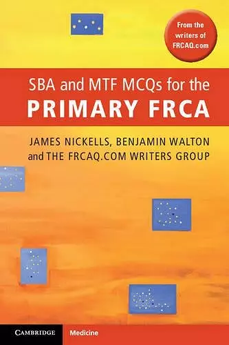 SBA and MTF MCQs for the Primary FRCA cover