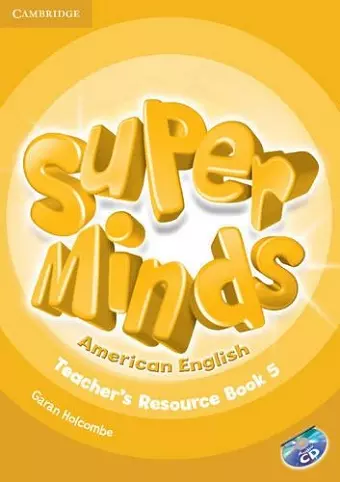 Super Minds American English Level 5 Teacher's Resource Book with Audio CD cover