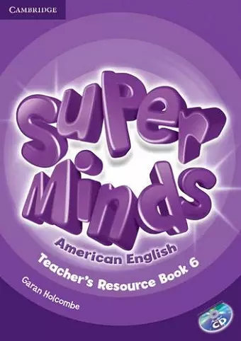 Super Minds American English Level 6 Teacher's Resource Book with Audio CD cover