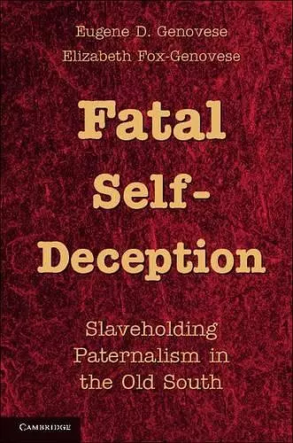 Fatal Self-Deception cover