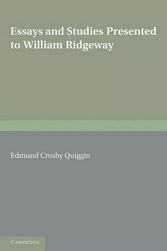 Essays and Studies Presented to William Ridgeway cover