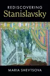 Rediscovering Stanislavsky cover