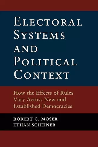 Electoral Systems and Political Context cover