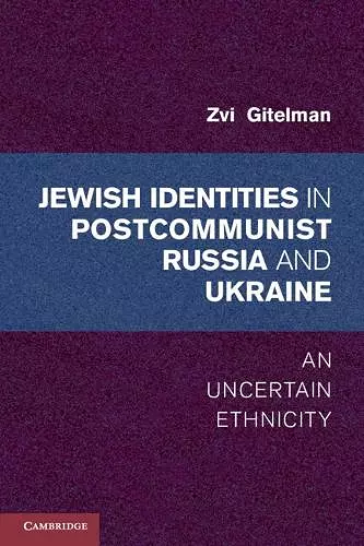 Jewish Identities in Postcommunist Russia and Ukraine cover