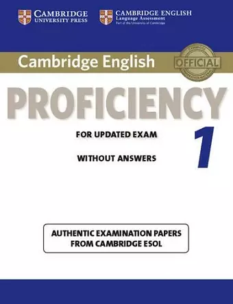 Cambridge English Proficiency 1 for Updated Exam Student's Book without Answers cover