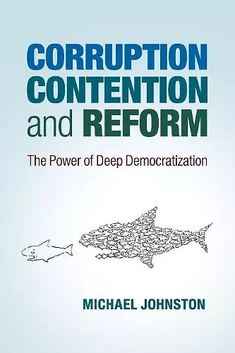 Corruption, Contention, and Reform cover