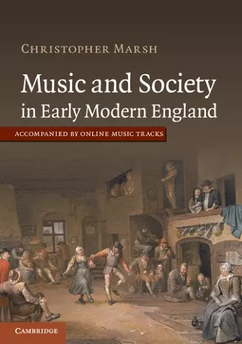 Music and Society in Early Modern England cover