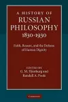 A History of Russian Philosophy 1830–1930 cover