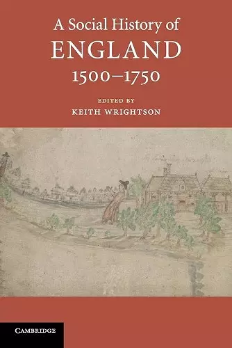 A Social History of England, 1500–1750 cover