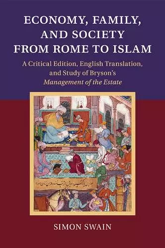 Economy, Family, and Society from Rome to Islam cover