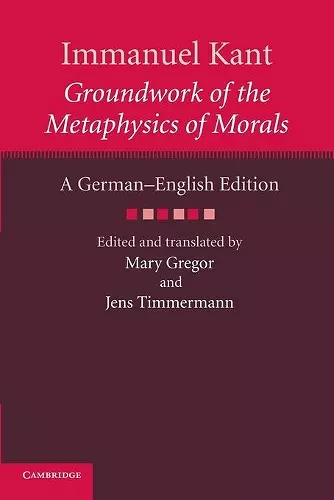 Immanuel Kant: Groundwork of the Metaphysics of Morals cover