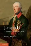 Joseph II: Volume 2, Against the World, 1780–1790 cover