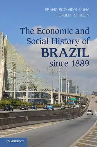 The Economic and Social History of Brazil since 1889 cover