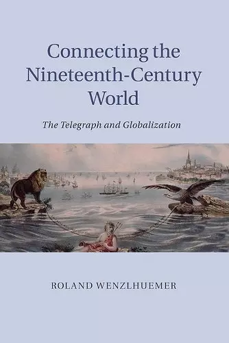 Connecting the Nineteenth-Century World cover
