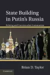 State Building in Putin’s Russia cover