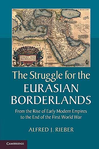 The Struggle for the Eurasian Borderlands cover