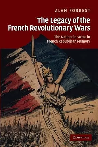 The Legacy of the French Revolutionary Wars cover