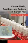 Culture Media, Solutions, and Systems in Human ART cover