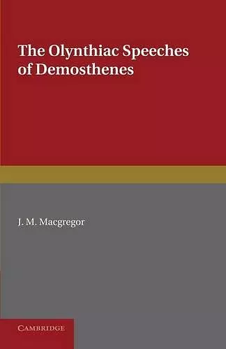 The Olynthiac Speeches of Demosthenes cover