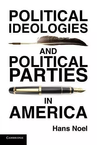 Political Ideologies and Political Parties in America cover