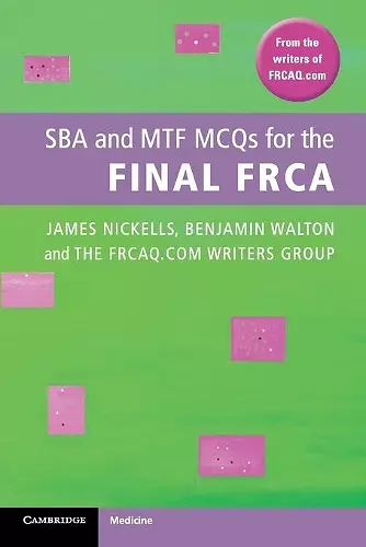 SBA and MTF MCQs for the Final FRCA cover