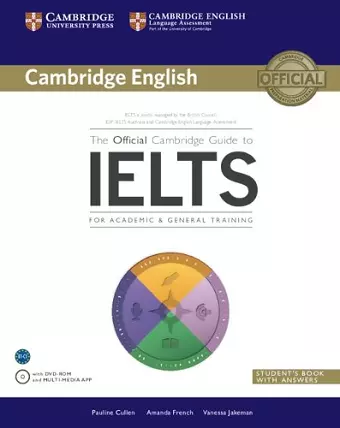 The Official Cambridge Guide to IELTS Student's Book with Answers with DVD-ROM cover