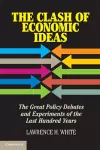 The Clash of Economic Ideas cover