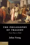 The Philosophy of Tragedy cover